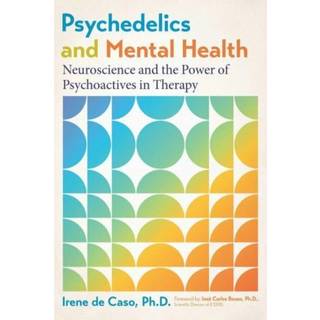 Psychedelics and Mental Health