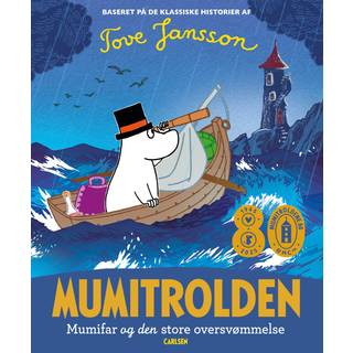 Tove Jansson - Mumitrolden: Mumitrolden: Mumifar og den s...