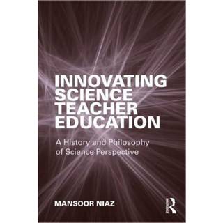 Innovating Science Teacher Education