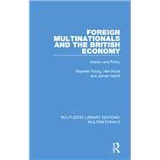 Foreign Multinationals and the British Economy