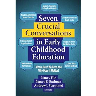 Seven Crucial Conversations in Early Childhood Education