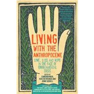 Living with the Anthropocene