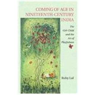 Coming of Age in Nineteenth-Century India