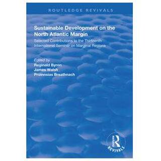 Sustainable Development of the North Atlantic Margin
