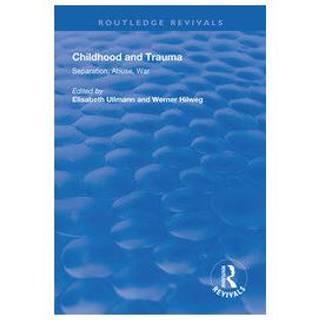 Childhood and Trauma
