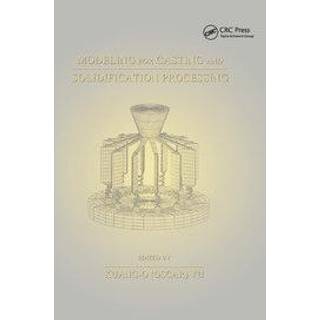 Modeling for Casting and Solidification Processing
