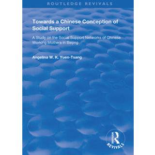 Towards a Chinese Conception of Social Support