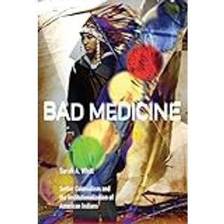 Bad Medicine