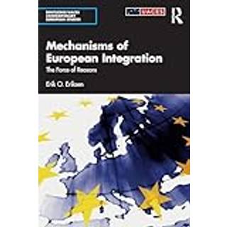 Mechanisms of European Integration