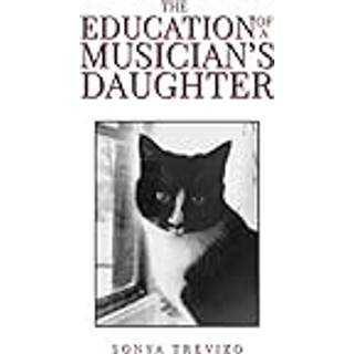 The Education of a Musician’s Daughter