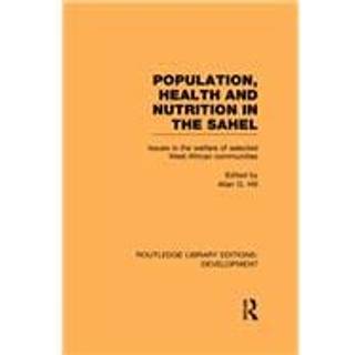 Population, Health and Nutrition in the Sahel