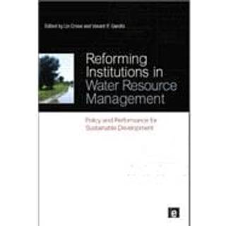 Reforming Institutions in Water Resource Management