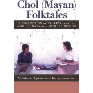 Chol (Mayan) Folktales