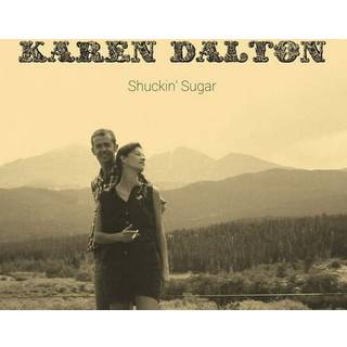 Karen Dalton - Shuckin' Sugar