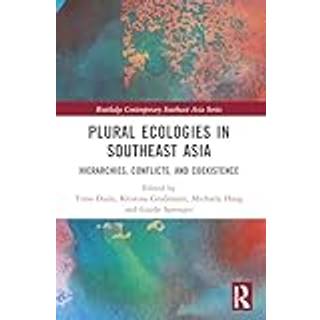 Plural Ecologies in Southeast Asia