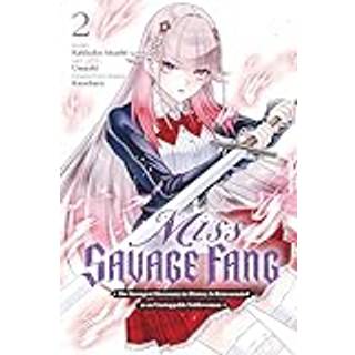 Miss Savage Fang, Vol. 2 (manga)