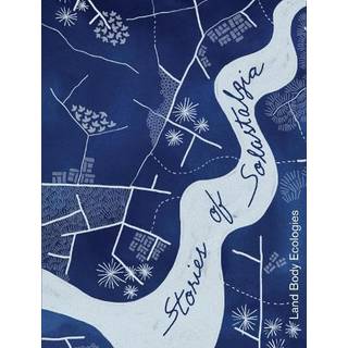 Stories of Solastalgia