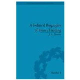 A Political Biography of Henry Fielding