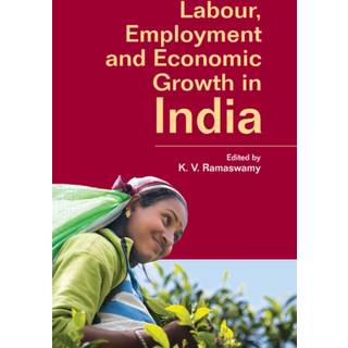 Labour, Employment and Economic Growth in India