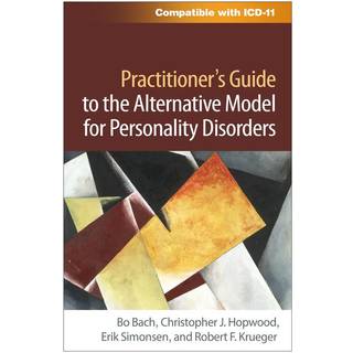 Practitioner's Guide to the Alternative Model for Personality Disorders