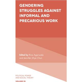 Gendering Struggles Against Informal and Precarious Work
