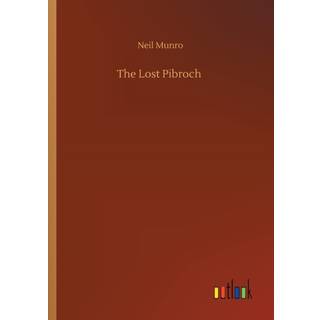 The Lost Pibroch