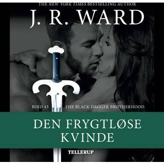 The Black Dagger Brotherhood #43: Den frygtløse kvinde (Lydbog)