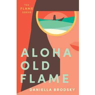 Aloha Old Flame