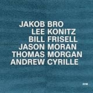 Jakob Bro, Lee Konitz, Bill Frisell & More - Taking Turns