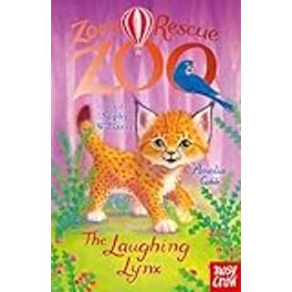 Zoe's Rescue Zoo: The Laughing Lynx