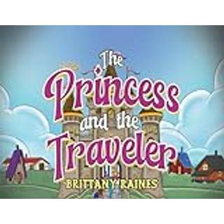 The Princess and The Traveler