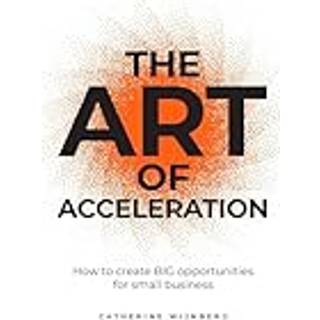The Art of Acceleration