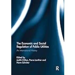 The Economic and Social Regulation of Public Utilities