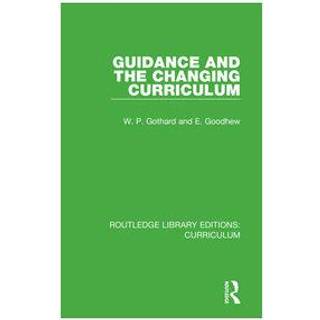Guidance and the Changing Curriculum
