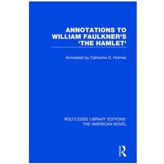 Annotations to William Faulkner's 'The Hamlet'