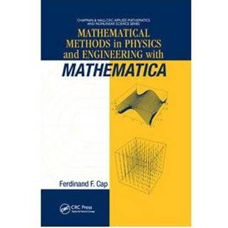 Mathematical Methods in Physics and Engineering with Mathematica