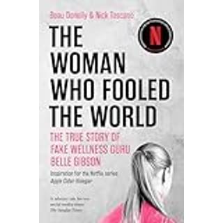 The Woman Who Fooled The World