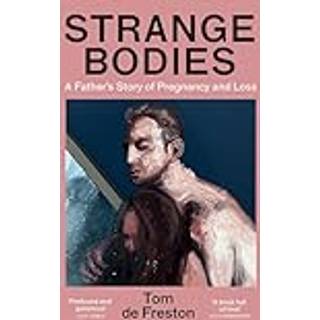 Strange Bodies
