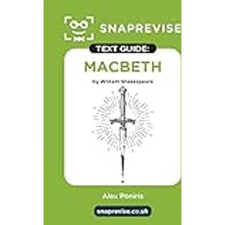 SnapRevise Macbeth Text Guide for English Literature