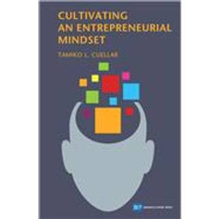 Cultivating an Entrepreneurial Mindset