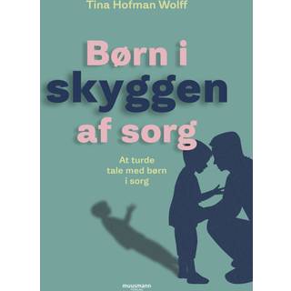 Børn i skyggen af sorg