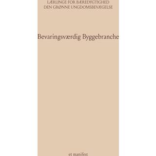 Bevaringsværdig Byggebranche