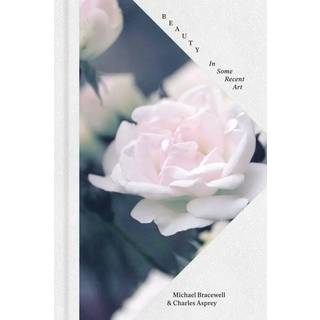 Beauty: In Some Recent Art