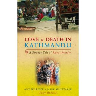Love & Death In Kathmandu