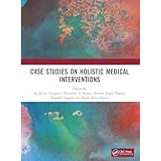 Case Studies on Holistic Medical Interventions