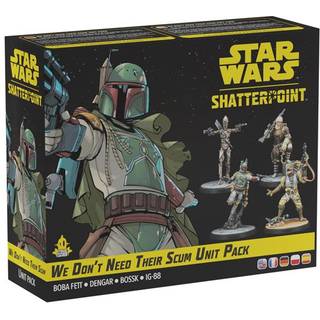 We Don’t Need Their Scum Unit Pack