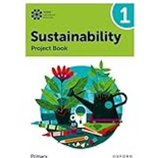 Oxford International Sustainability: Project Book 1 (Primary)