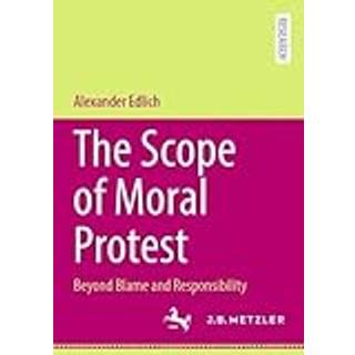 The Scope of Moral Protest