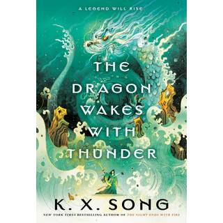 The Dragon Wakes With Thunder