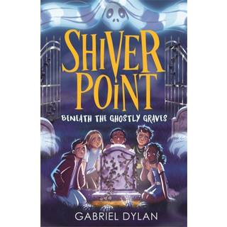 Shiver Point: Beneath the Ghostly Graves